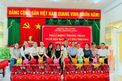 LỄ PHÁT ĐỘNG PHONG TRÀO NUÔI HEO ĐẤT CỦA TRƯỜNG MẦM NON AN HẢI NĂM HỌC 2025-2026